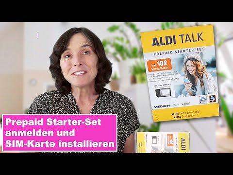 ALDI Talk Prepaid Starter-Set anmelden und SIM-Karte installieren. Smartphone einfach erklärt.