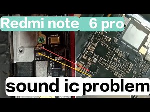 redmi note 6 pro speaker not working | redmi note 6 pro sound ic replacement | #Redmi #speaker #mi