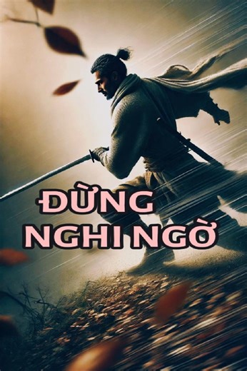 Samurai Nhật Bản: Quyết thì đừng nghi ngờ| Miyamoto Musashi-Lời vàng Thánh nhân-#Shorts.