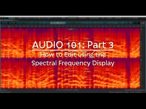 How to Edit using the Spectral Display in Audition CC (Audio 101: Part 3)