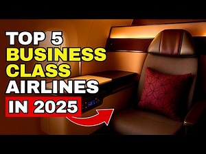 The 5 BEST BUSINESS CLASS Airlines in 2025 | Epic Voyage