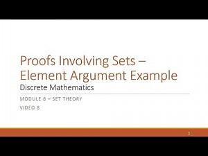 M8 V8 Proofs Involving Sets - Element Argument Example