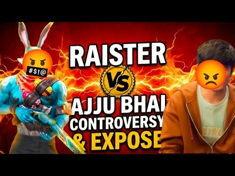 Ajjubhai Roasted Raistar? 🤬 | Raistar Exposed Truth | DD Core FF