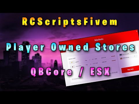 QBCore / ESX - Player Owned Stores System | RCScriptsFiveM