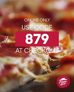 Buy a regular medium or large pizza and get one FREE with code 879. | Pizza Hut
