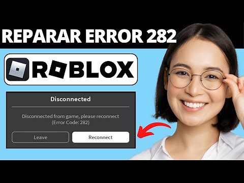 How to Fix Roblox Error Code 282 on Windows