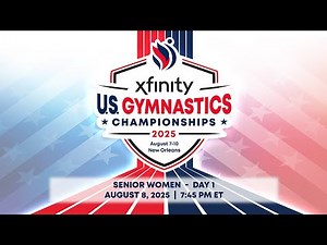 2025 Xfinity U.S. Gymnastics Championships - Senior Women Day 1 (International Feed)