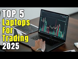 Best Laptop for Trading 2025 - Top 5 Best Laptop for Trading 2025