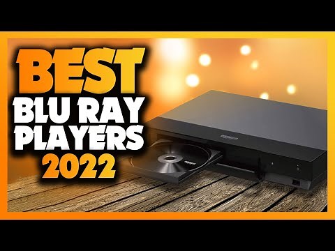 What's The Best Blu Ray Player (2022)? The Definitive Guide!