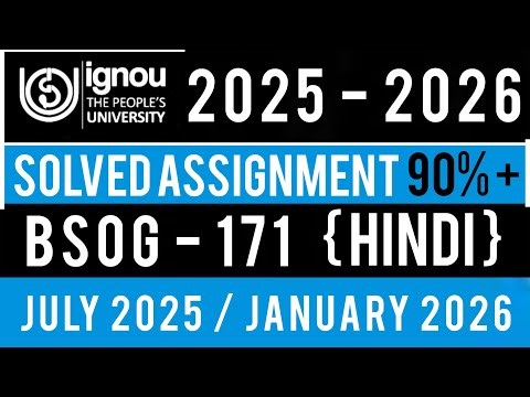 BSOG 171 SOLVED ASSIGNMENT 2025-26 | BSOG 171 SOLVED ASSIGNMENT 2025-26 IN HINDI | BSOG 171