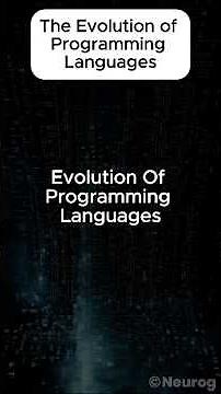 The Evolution of Programming Languages | Programming | Programming For Beginners