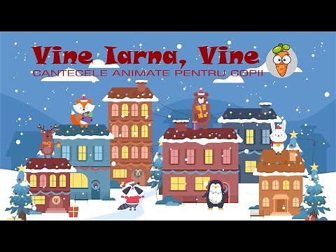 Vine Iarna, Vine | Cantece pentru Copii | Desene Animate