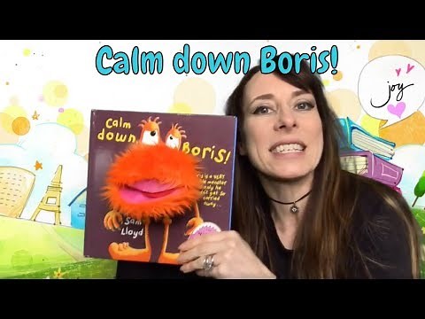 👾Calm Down Boris 👾 puppet book by Sam Lloyd 📚 READ BY JOY