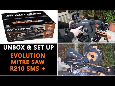 Setting Up Evolution Mitre Saw R210SMS + | Including Fitting Blade | Step by Step Instruction