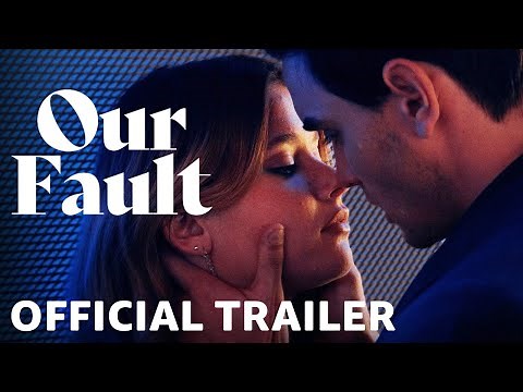 Our Fault (Culpa Nuestra) | Official Trailer | Prime Video