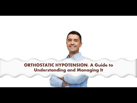 Don't Let ORTHOSTATIC HYPOTENSION Knock You Down: A Guide to Understanding and Managing It.