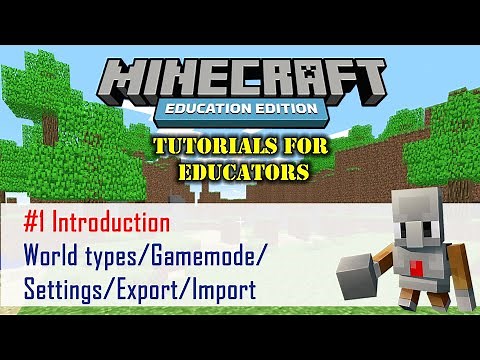 [Part 1] INTRODUCTION, Minecraft Education Edition