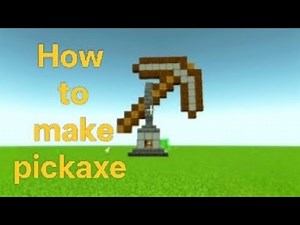 How To Make Pickaxe easy tutorial for beginners| 💯 working