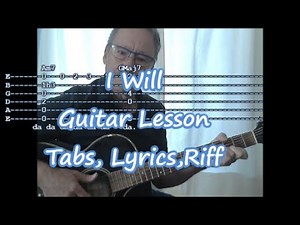 I Will, The Beatles, Guitar Lesson | fingerstyle (Tabs, Lyrics, riff)