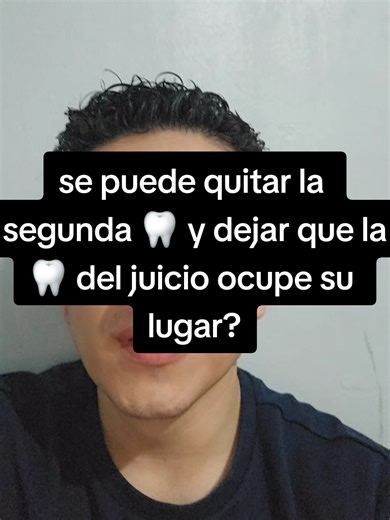 ¿Se puede quitar una muela y dejar la del juicio?