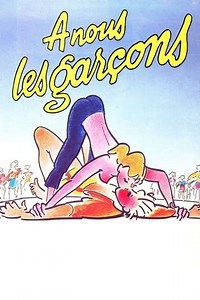 À nous les garçons - Movie