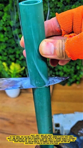 Smart PVC Pipe Joining Trick! Heat-Assisted Connection Without Extra Fittings.