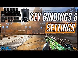 Settings and Key Bindings - Apex Legends Optimal Keybinds - Apex Legends Tutorials