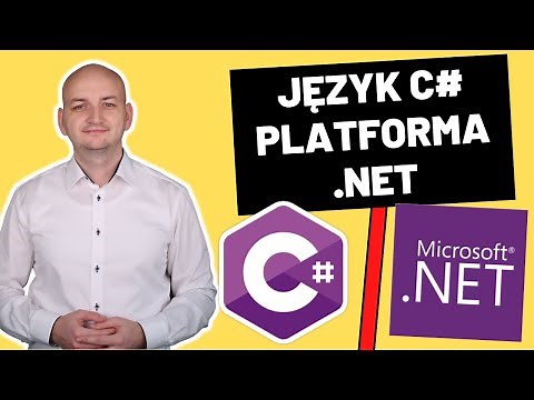 C# vs .NET. Czym Jest C#, a Czym Jest .NET?