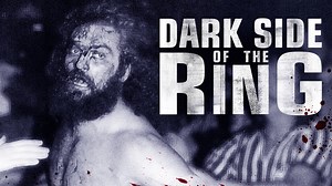 DARK SIDE OF THE RING premieres June 5 on VICE on TV - Vice Video