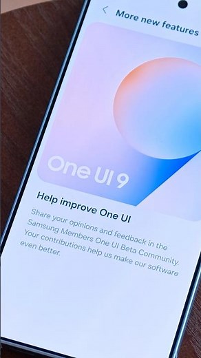 Samsung One UI 9 Beta: Top 3 features worth caring about