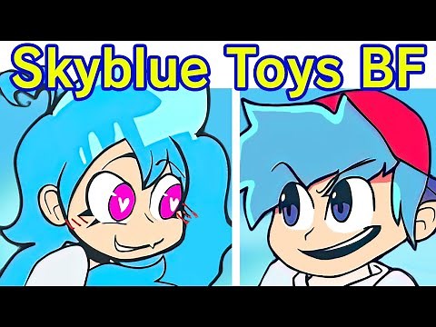 Friday Night Funkin' Skyblue & NuSky VS Boyfriend | Don’t Toy with me & Skyverse (FNF Mod) (Sky/Ski)