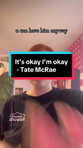 It’s okay I’m okay - Tate McRae 🎶 NEW HAIRR 😋 #fyp #asl #coda #newhair #tatemcrae @tate mcrae