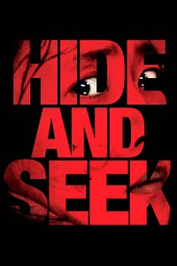 Stream Hide and Seek (2013): Find it on Netflix, Prime Video, Hulu & more