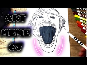 The 67 Meme Drawing Style That Will BLOW Your Mind