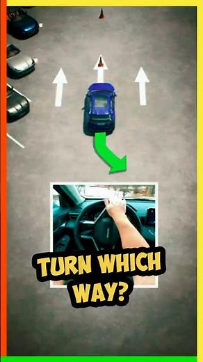 Which way do you turn the wheel when reversing?
