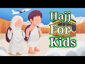 Hajj for Kids: A Fun & Educational Journey to Makkah! 🕌🕋