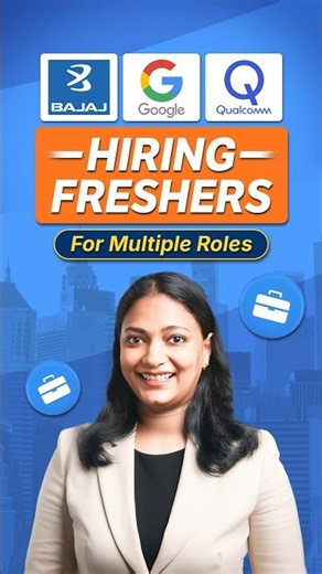 Bajaj Allianz, Google, & Qualcomm HIRING FRESHERS