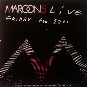 Maroon 5 - Live - Friday The 13th