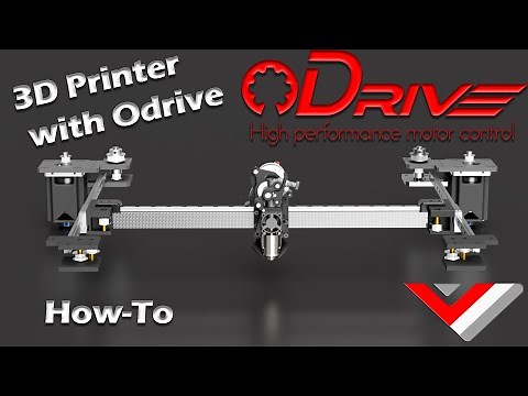 ODrive 3D Printer instructions