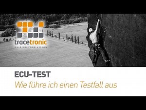 ecu.test_First-Steps-002_Wie-fuehre-ich-einen-Testfall-aus