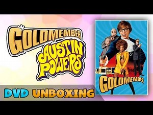Austin Powers: Goldmember DVD UNBOXING