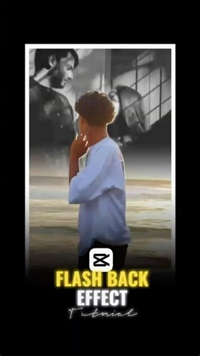 CapCut Flashback Effect Tutorial ⏪ Under 20 Sec