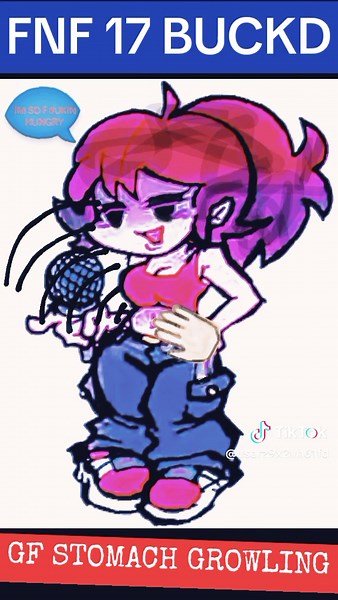 FNF 17BUCKS: GF Stomach Growling ASMR