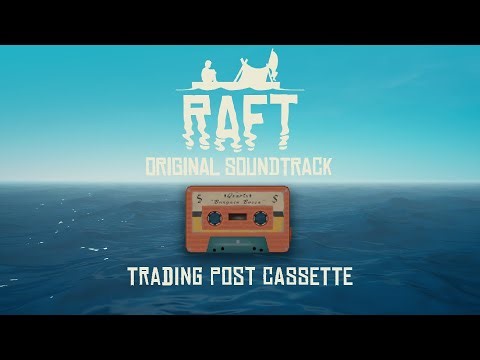 Trade With Me (Trading Post Cassette) [Visualiser] - Raft OST