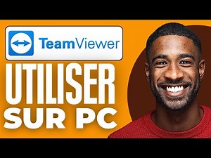 Comment Utiliser Teamviewer Sur Pc (2025)