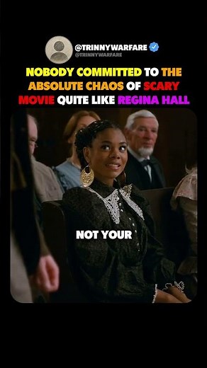 NOBODY COMMITTED TO THE ABSOLUTE CHAOS OF SCARY MOVIE QUITE LIKE REGINA HALL