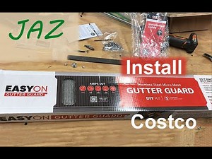 Install Costco Gutter Guards