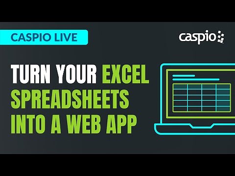 Caspio Live: Turn Your Excel Spreadsheets Into a Web App