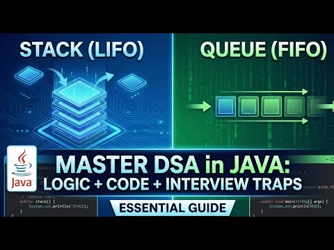 Master Stacks & Queues in Java | Logic, Code & Interview Prep