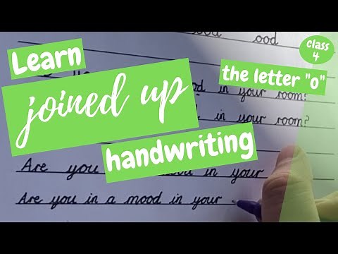 Joined up Handwriting: How to Write in Cursive - the Letter o - class 4